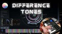 Difference Tones