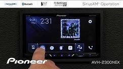 How To - SiriusXM on Pioneer AVH-EX In Dash Receivers 2018
