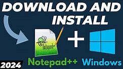 How to Download and Install Notepad++ in Windows 10/11 2024 Tutorial