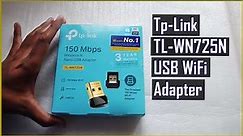 TP Link USB WiFi Adapter TL-WN725N | Unboxing & Testing