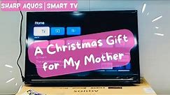 UNBOXING: SHARP AQUOS | SMART TV 2T-C32EG1X | A Christmas Gift For My Mother #googletv #smarttv