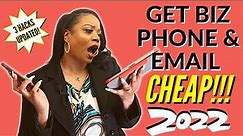 HOW TO Get Business Phone and Email Cheap in 2022