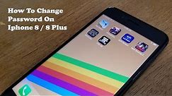 How To Change Password On Iphone 8 / Iphone 8 Plus - Fliptroniks.com