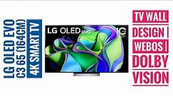 LG OLED evo C3 65 (164cm) 4K Smart TV | TV Wall Design | WebOS | Dolby Vision | Installation & Demo