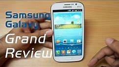 Samsung Galaxy Grand in-depth Review