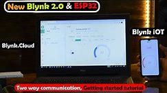 Blynk 2.0 Getting Started Tutorial, New Blynk App V2.0 with ESP32, Blynk.cloud setup
