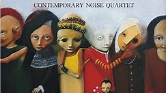 Contemporary Noise Quartet - Theatre Play Music