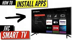 How To Install Apps on a JVC Smart TV