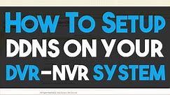 How to Setup DDNS Account onto your DVR or NVR Titanium Series Step by Step