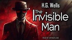 The Invisible Man by H.G. Wells | Full audiobook