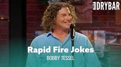 Rapid Fire Jokes You'll Never See Coming. Bobby Tessel - Full Special