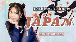 10 things you NEED to know before studying in JAPAN | Japanese University Study Abroad Experience
