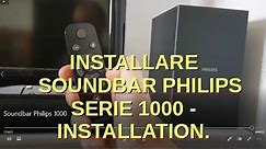Installare - Soundbar Philips 1000 serie - Installation.