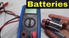 How To Test Standard Batteries With A Multimeter (AA, AAA, C)-Tutorial