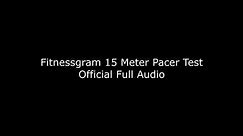 FitnessGram 15-Meter PACER Test Official Full Length Audio