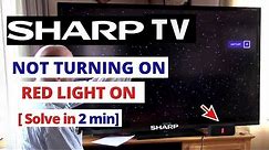 How to Fix Sharp TV Wont Turn On Power Light Blinks || Quick Solve in 2 minutes