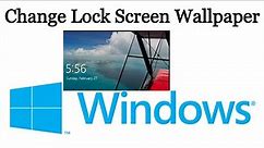 Change Lock Screen Wallpaper in Windows PC/Laptop | set lock screen wallpaper