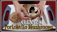 How to clean Portobello Mushrooms
