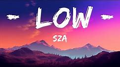 SZA - Low (Lyrics) | 1 Hour Ghibli Lyrics