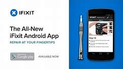 iFixit's All-New Android App
