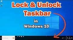 How to Unlock Taskbar on Windows 10 PC or Laptop