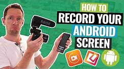 Best Android Screen Recorder | Top 3 Ways to Record Your Android Screen!