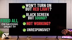 How to Fix SAMSUNG TV Won't Turn On But Red Light Is On! [Black Screen]