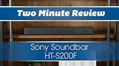 Two Minute Review: Sony HTS200F Soundbar