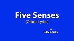 The Five Senses (Song with Lyrics)
