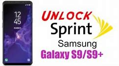 How to Unlock Samsung S9 Plus Sprint G965U, G965U1