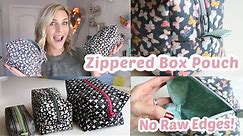 Zippered Box Pouch Sewing Tutorial No Raw Edges - 3 Sizes