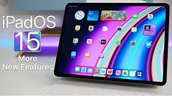 iPadOS 15 - More New Features