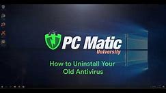 How to Uninstall Your Old Antivirus Software