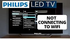 How to Fix PHILIPS Smart TV Unable to Connect to WiFi Network || PHILIPS TV Connected but no WiFi