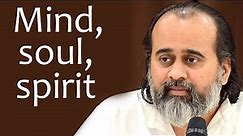 The difference between mind, soul, spirit and consciousness || Acharya Prashant (2020)