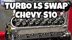 S10 V8: How to LS swap your Chevy S10 with a 78/75 Turbo LQ9 6.0l | Part 1