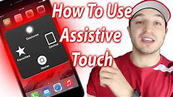 How To Use Assistive Touch - iPhone 6, 6 Plus, iPad and iPod Touch