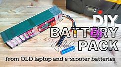 How to build a battery pack from old laptop batteries | 18650 cells DIY weekend
