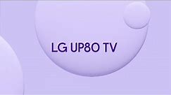 LG UP80 TV | Featured Tech | Currys PC World
