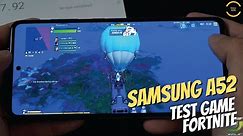 Samsung Galaxy A52 Fortnite gameplay