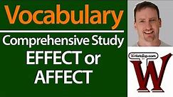 Affect vs. Effect - Comprehensive Vocabulary