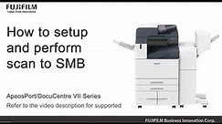 How to setup and perform scan to SMB