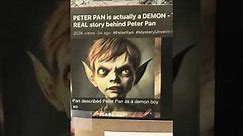 Peter Pan is based on a form of the devil, the Greek demon pan