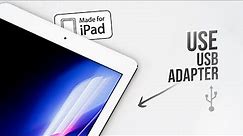 How to Use iPad USB Adapter (tutorial)
