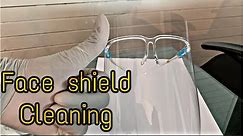 How to clean face shield at home or office [ properly clean your face shield ]