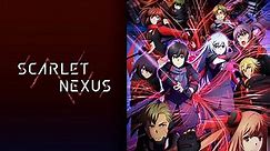 Scarlet Nexus (Simuldub) Season 1 Episode 1