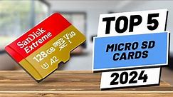 Top 5 BEST Micro SD Cards in (2024)