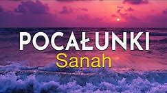 Sanah - Pocałunki (Tekst)