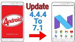 How To Update Your Android Version 4.4.4 To 8.0.0 || How To Update Android Version 4.4.4 To 7.1