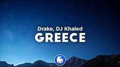 DJ Khaled, Drake - GREECE (Clean - Lyrics)
